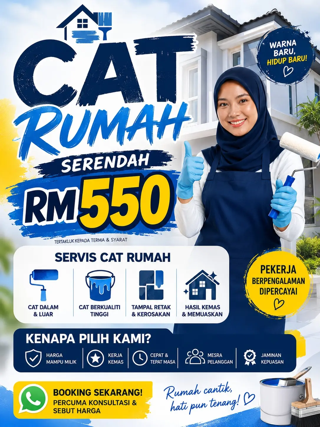 Contoh iklan SYAN untuk Servis · Cat rumah: Rumah cantik, mood pun baik